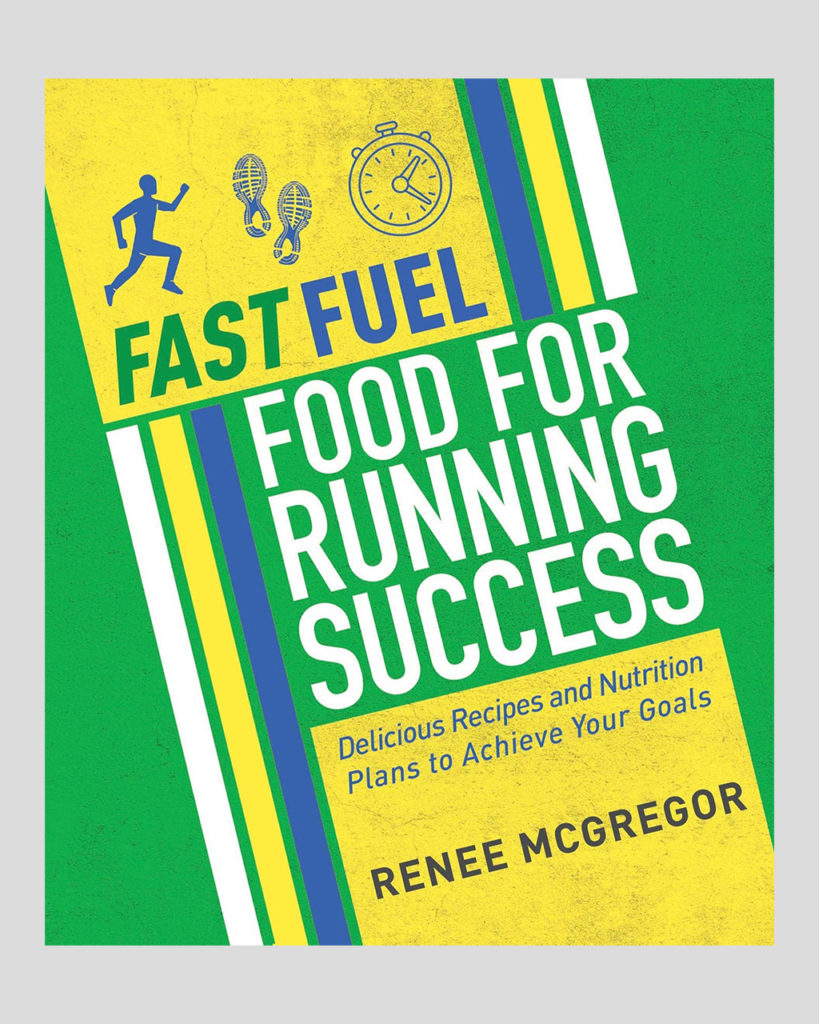 Fast Fuel Food for Running Success Delicious Recipes and Nutrition